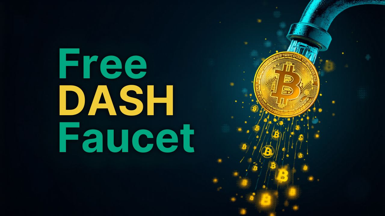 Free Dash Crypto - Dash Faucet Guide