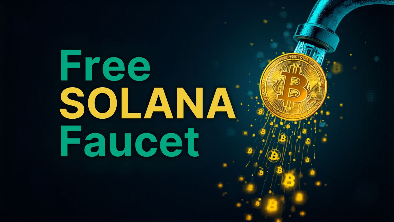 Get Free Solana - SOL Faucet Guide